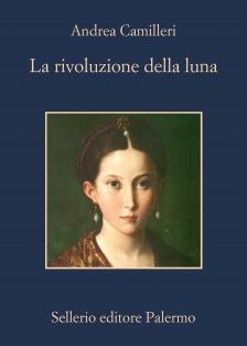 foto La rivoluzione della luna di Camilleri Andrea